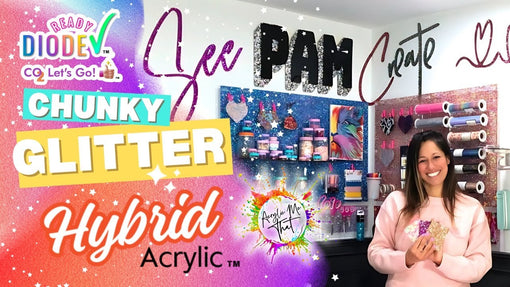 How to Cut Chunky Glitter Hybrid Acrylic with a Diode Laser and CO2 Laser Cutting Machine.